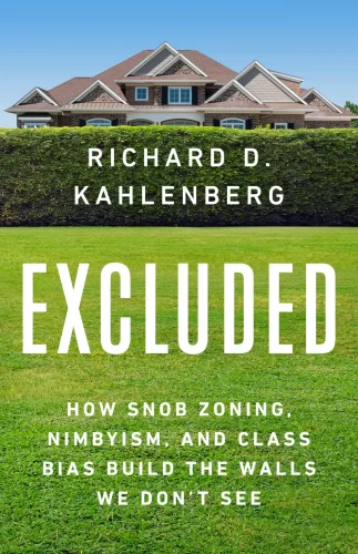 The cover of Kahlenberg's book, Excluded. It shows a large house behind a hedge